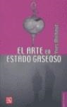 ARTE EN ESTADO GASEOSO, EL | 9789681679071 | MICHAUD, YVES