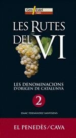 RUTES DEL VI, LES. VOL. 2 | 9788496688131 | FERNANDEZ SANVISENS, ISAAC