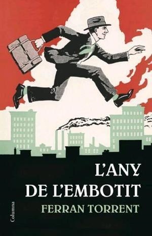 ANY DE L'EMBOTIT, L' | 9788466408554 | TORRENT, FERRAN