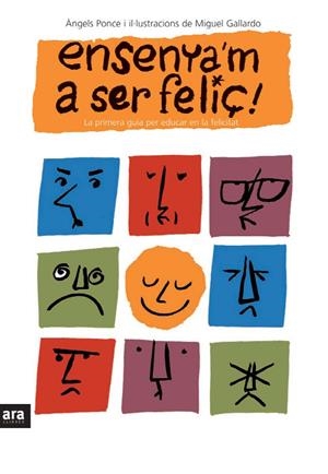 ENSENYA'M A SER FELIÇ | 9788496767355 | PONCE, ANGELS