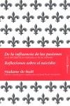 DE LA INFLUENCIA DE LAS PASIONES.... | 9788496756328 | STAEL, MADAME DE