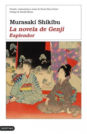 NOVELA DE GENJI, LA. 1. EXPLENDOR | 9788423340118 | SHIKIBU, MURASAKI