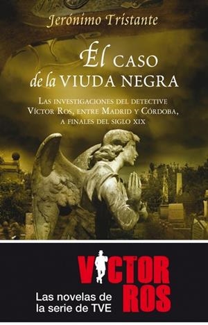 CASO DE LA VIUDA NEGRA, EL | 9788496748330 | TRISTANTE, JERONIMO