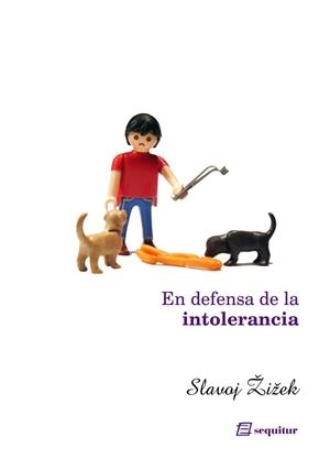 EN DEFENSA DE LA INTOLERANCIA | 9788495363305 | ZIZEK, SLAVOJ (1949- )