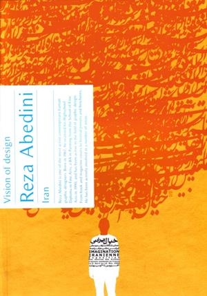 VISIONS OF DESIGN : REZA ABEDINI | 9788496774001 | HE, JIANPING (1973- )