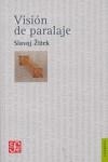 VISION DE PARALAJE | 9789505576746 | ZIZEK, SLAVOJ