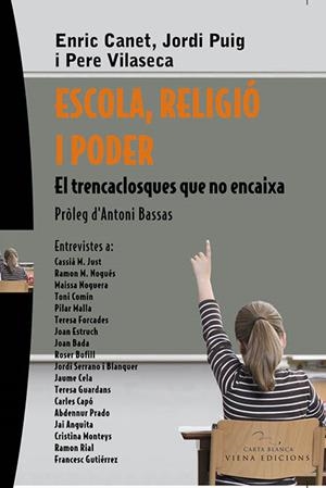 ESCOLA, RELIGIO I PODER | 9788483304594 | CANET, ENRIC - PUIG, JORDI - VILASECA, PERE