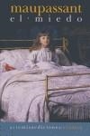 MIEDO, EL | 9788496374782 | MAUPASSANT