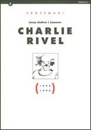 CENTENARI JOSEP ANDREU I LASSERRE (CHARLI RIVEL) | 9788439338635 | ANDREU I LASSERRE, JOSEP