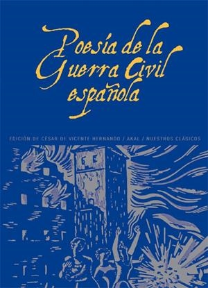 POESIA DE LA GUERRA CIVIL ESPAÑOLA | 9788446004271 | VICENTE HERNANDO, CESAR DE (ED)