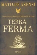 TERRA FERMA | 9788497081849 | ASENSI, MATILDE