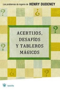 ACERTIJOS, DESAFIOS Y TABLEROS MAGICOS | 9788479011154 | DUDENEY, HENRY ERNEST (1857-1930)