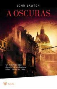A OSCURAS | 9788478717323 | LAWTON, JOHN (1949- )