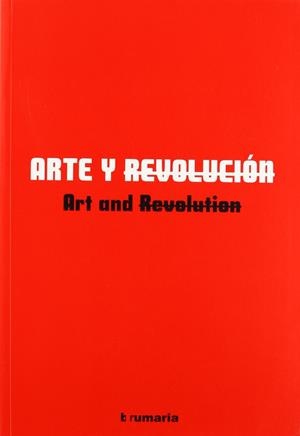 ARTE Y REVOLUCION = ART & REVOLUTION | 9788461171866 | ALBERRO, ALEXANDER [ET. AL.]