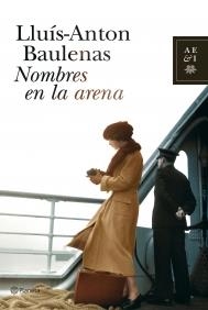NOMBRES EN LA ARENA | 9788408078203 | BAULENAS, LLUIS-ANTON