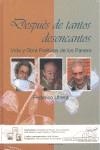 DESPUES DE TANTOS DESENCANTOS : VIDA Y OBRA POETICA DE LOS P | 9788493303310 | UTRERA, FEDERICO (1963- )