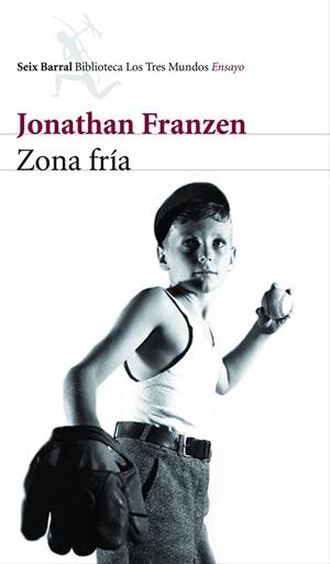 ZONA FRIA. UNA HISTORIA PERSONAL | 9788432209062 | FRANZEN, JONATHAN