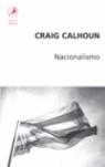 NACIONALISMO, EL | 9789875990319 | CALHOUN, CRAIG