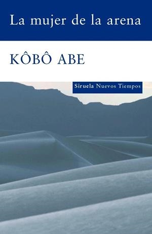 MUJER DE LA ARENA, LA | 9788498411928 | ABE, KÔBÔ (1924-1993)