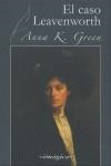 CASO LEAVENWORTH, EL | 9788495772268 | GREEN, ANNA KATHERINE