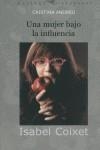 ISABEL COIXET, UNA MUJER BAJO LA INFLUENCIA | 9788480487283 | ANDREU, CRISTINA