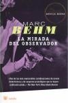 MIRADA DEL OBSERVADOR, LA | 9788498671940 | BEHM, MARC