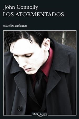 ATORMENTADOS, LOS | 9788483830673 | CONNOLLY, JOHN