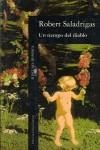 TIEMPO DEL DIABLO, UN | 9788420481548 | SALADRIGAS, ROBERT