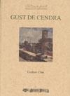 GUST DE CENDRA | 9788492408221 | CLUA, GUILLEM