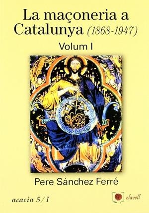 MAÇONERIA A CATALUNYA, LA (2 VOL) | 9788489841529 | SANCHEZ FERRE, PERE