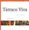 TARRACO VIVA | 9788492408245 | SANS, SARA & SERITJOL, MAGI