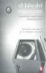 HILO DEL MINOTAURO, EL | 9789681681760 | VVAA