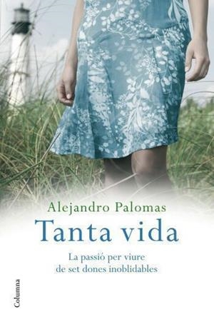 TANTA VIDA (CATALA) | 9788466409339 | PALOMAS, ALEJANDRO