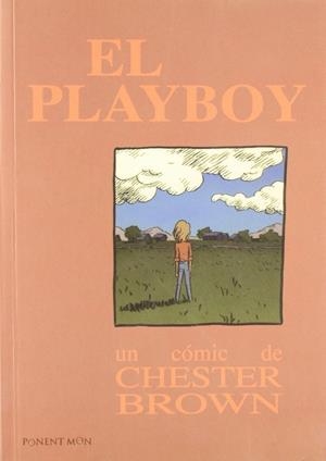 PLAYBOY, EL | 9788492444038 | BROWN, CHESTER
