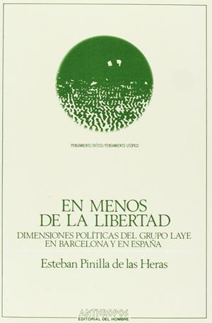 EN MENOS DE LA LIBERTAD | 9788476581940 | PINILLA, ESTEBAN