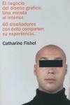 NEGOCIO DEL DISEÑO GRAFICO, EL. | 9788493393113 | FISCHEL, CATHARINE