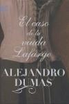 CASO DE LA VIUDA LAFARGE, EL | 9788496580374 | DUMAS, ALEJANDRO