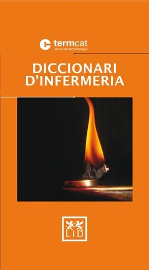 DICCIONARI D' INFERMERIA | 9788483560822 | TERMCAT, CENTRE DE TERMINOLOGIA