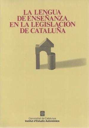 LENGUA DE ENSEÑANZA DE LA LEGISLACION DE CATALUÑA, LA | 9788439333012 | VARIS