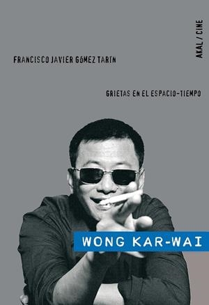 WONG KAR-WAI | 9788446024927 | GOMEZ TARIN, FRANCISCO JAVIER