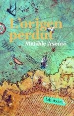 ORIGEN PERDUT, L' | 9788492549191 | ASENSI, MATILDE