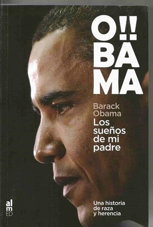 OBAMA LOS SUEÑOS DE MI PADRE | 9788493668501 | OBAMA, BARACK