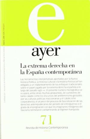 REVISTA AYER 71: LA EXTREMA DERECHA EN LA ESPAÑA CONTEMPORAN | 9788496467828 | VVAA