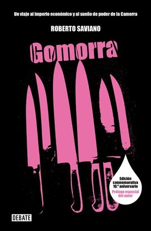 GOMORRA : VIAJE AL IMPERIO ECONOMICO Y AL SUEÑO DE DOMINIO D | 9788483067215 | SAVIANO, ROBERTO (1979- )