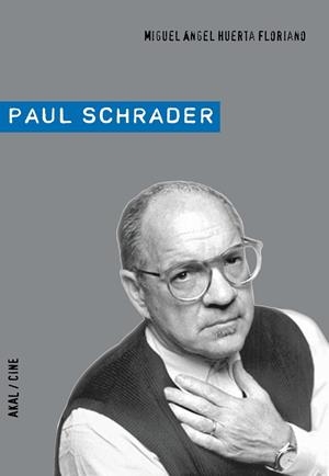 PAUL SCHRADER | 9788446026143 | HUERTA FLORIANO, MIGUEL ANGEL