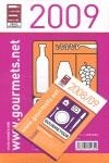 GOURMET VINOS 2009 | 9788495754622 | VVAA