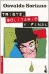 TRISTE, SOLITARIO Y FINAL | 9789875800465 | SORIANO, OSVALDO