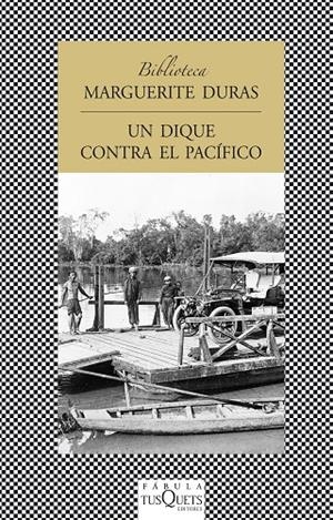 DIQUE CONTRA EL PACIFICO, UN | 9788483831120 | DURAS, MARGUERITE