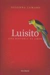 LUISITO. UNA HISTORIA DE AMOR | 9788432231841 | TAMARO, SUSANNA