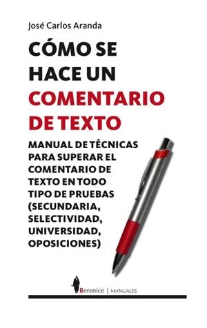 COMO SE HACE UN COMENTARIO DE TEXTO | 9788496756038 | ARANDA, JOSE CARLOS